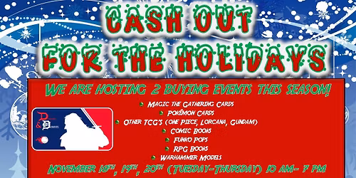 Dungeons & Dugouts Buying Events "Cash Out for the Holidays"
