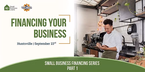 Financing Your Business | Session 1
