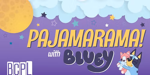 PAJAMARAMA! with Bluey
