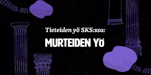 Tieteiden y\u00f6 SKS:ssa: Murteiden y\u00f6