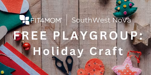 FREE Playgroup--Holiday Craft