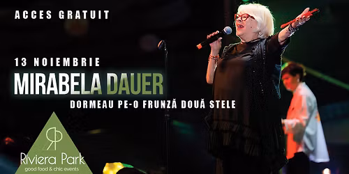 Concert Mirabela Dauer la #RivieraPark pe 13 noiembrie
