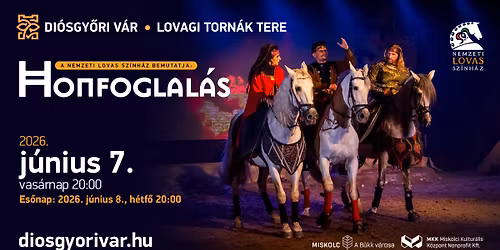 Nemzeti Lovas Sz\u00ednh\u00e1z: Honfoglal\u00e1s