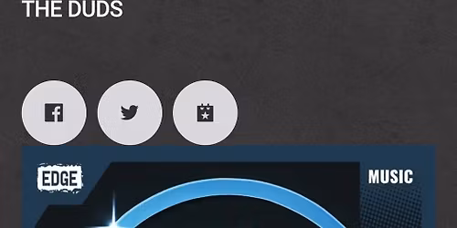 The Duds at The Wedgewood Rooms with special guests Mother Shipton and Not So Clever