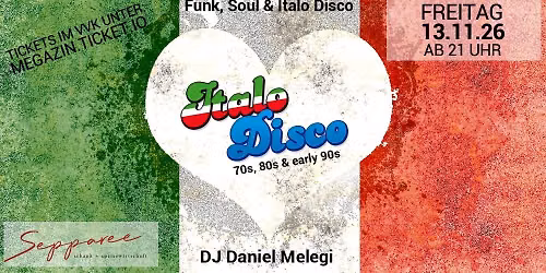 ITALO DISCO & Funk, Soul im Sepparee
