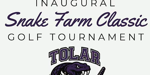 \u26f3\ufe0f Snake Farm Classic Golf Tournament 