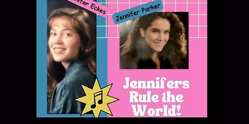 Jennifers Rule the World!