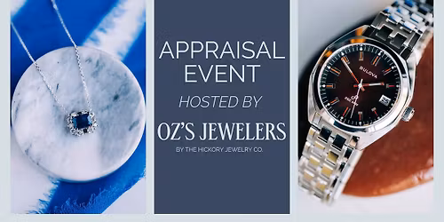 Appraisal Event by Oz's Jewelers