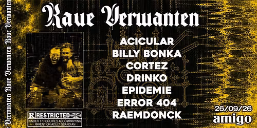 Rave Verwanten #4 w\/ Epidemie, Drinko, Billy Bonka and more