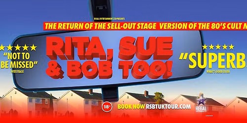 Rita, Sue & Bob Too