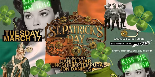St. Patrick\u2019s Day at DND TORONTO