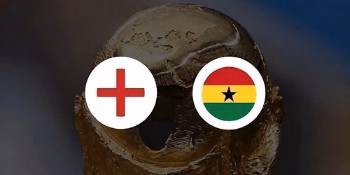 World Cup - England vs Ghana 