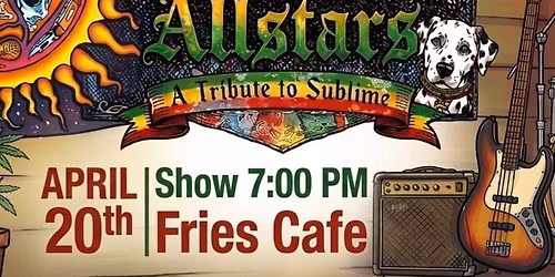 The Pawn Shop Allstars - 4:20 Concert & Celebration @ Fries Cafe