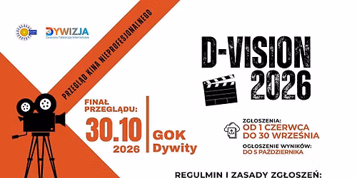 D-VISION 2026 \u2013 Przegl\u0105d Kina Nieprofesjonalnego