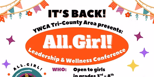 YW3CA's All.Girl! Leadership & Wellness Conference 