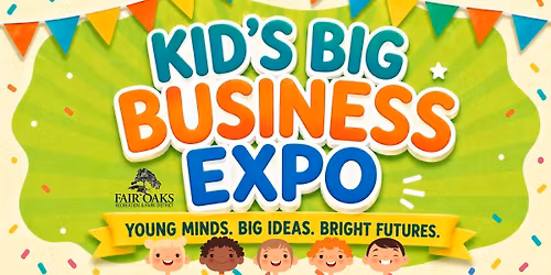 Kid's Big Business Expo