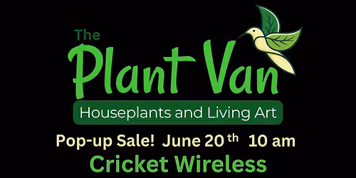Plant Van Pop-up Plant Sale at Cricket Wireless on Burkhardt in Evansville, IN