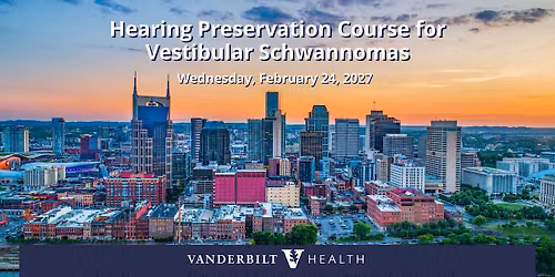 Hearing Preservation Course for Vestibular Schwannomas Sponsor Registration
