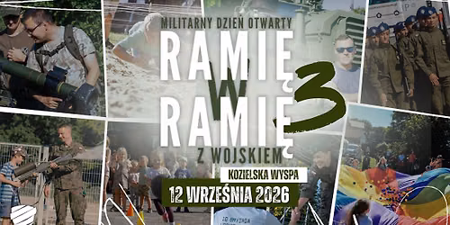 Militarny Dzie\u0144 Otwarty ,,RAMI\u0118 W RAMI\u0118 Z WOJSKIEM 3"