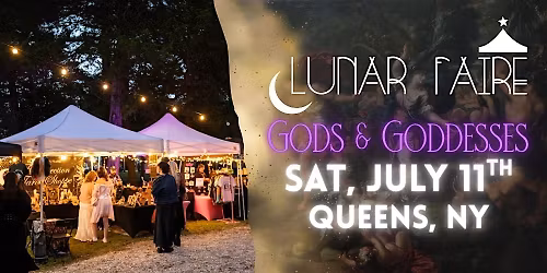 Lunar Faire Night Market New York! July 11 @ Queens Botanical Garden