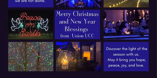 Christmas Eve Eve and Christmas Eve at Union UCC, Neffs