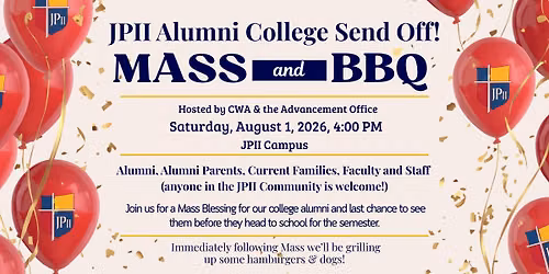 JPII Alumni College Send Off | Mass & BBQ