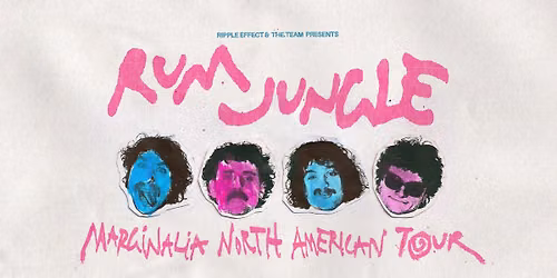 Rum Jungle | Marginalia North American Tour | San Diego