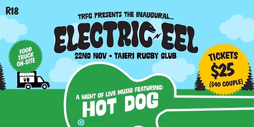 TRFC Presents The Inaugural... ELECTRIC EEL