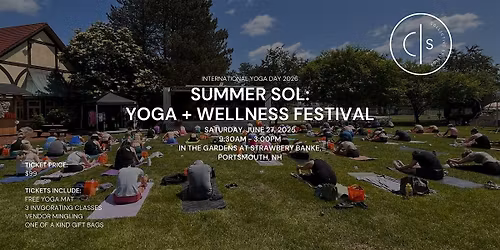 2nd Annual Summer Sol: Yoga + Wellness Festival