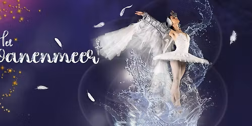 Het Zwanenmeer - Ballet van Staatsopera Bulgarije Stara Zagora