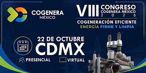 VIII Congreso COGENERA M\u00e9xico
