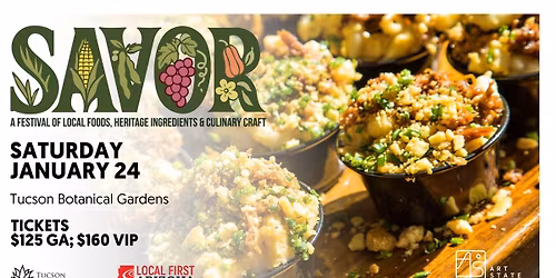 SAVOR: Southern Arizona's Premier Culinary Festival
