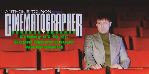 Cinematographer: Anthonie Tonnon