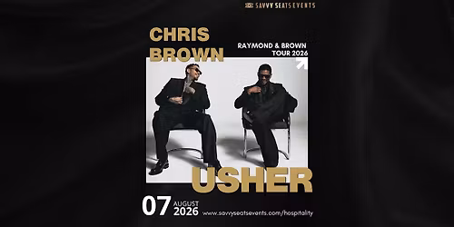 Chris Brown & Usher Pre-Concert Fan Zone by Savvy Seats