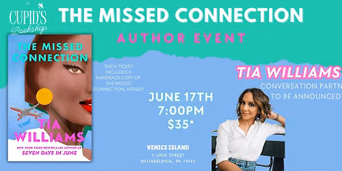 Author Event: The Missed Connection by Tia Williams at Cupid's Bookshop