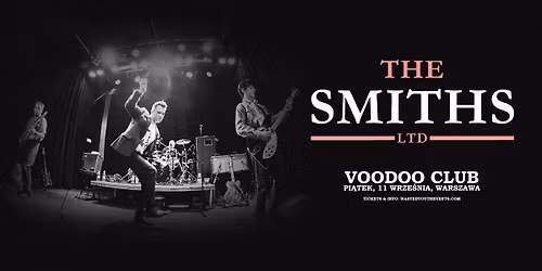 The Smiths Ltd. | Warszawa | VooDoo Club