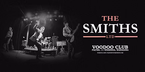 The Smiths Ltd. | Warszawa | VooDoo Club