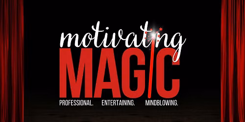 Motivating Magic Show \u2014 Kingsport, TN