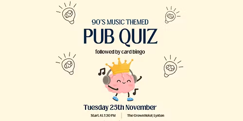 \ud83c\udfb6 90s Music Pub Quiz & Card Bingo Night at The Crown! \ud83c\udfa4