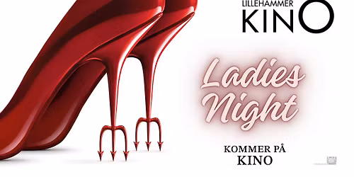 Ladies Night: THE DEVIL WEARS PRADA 2 \ud83d\udc60 - save the date! 