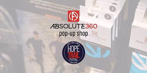 ABSOLUTE360 pop-up store - Hope Trail Festival 2026
