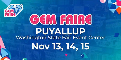 Gem Faire in Puyallup, WA