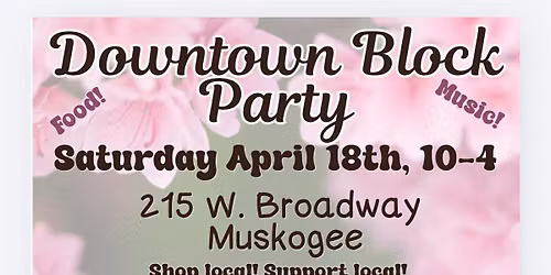 DOWNTOWN BLOCK PARTY