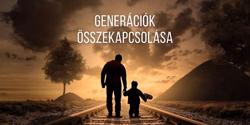 Gener\u00e1ci\u00f3k \u00d6sszekapcsol\u00e1sa Konferencia