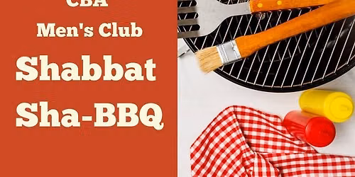 Shabbat Sha-BBQ organized by the CBA Men's Club