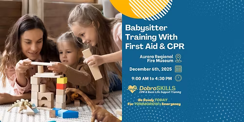Babysitter Training With First Aid & CPR