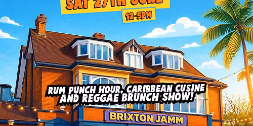 The Reggae Brunch - Sat 27th June