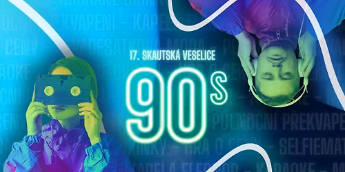 Skautsk\u00e1 veselice: Devades\u00e1tky \ud83e\udea9\ud83c\udfa7