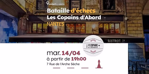 Rencontre d'\u00e9checs - Nantes - Les Copains d'Abord