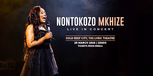 Nontokozo Mkhize Live in Concert